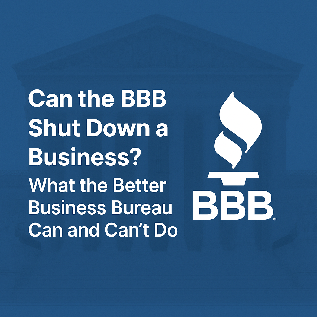 can the bbb shut down a business