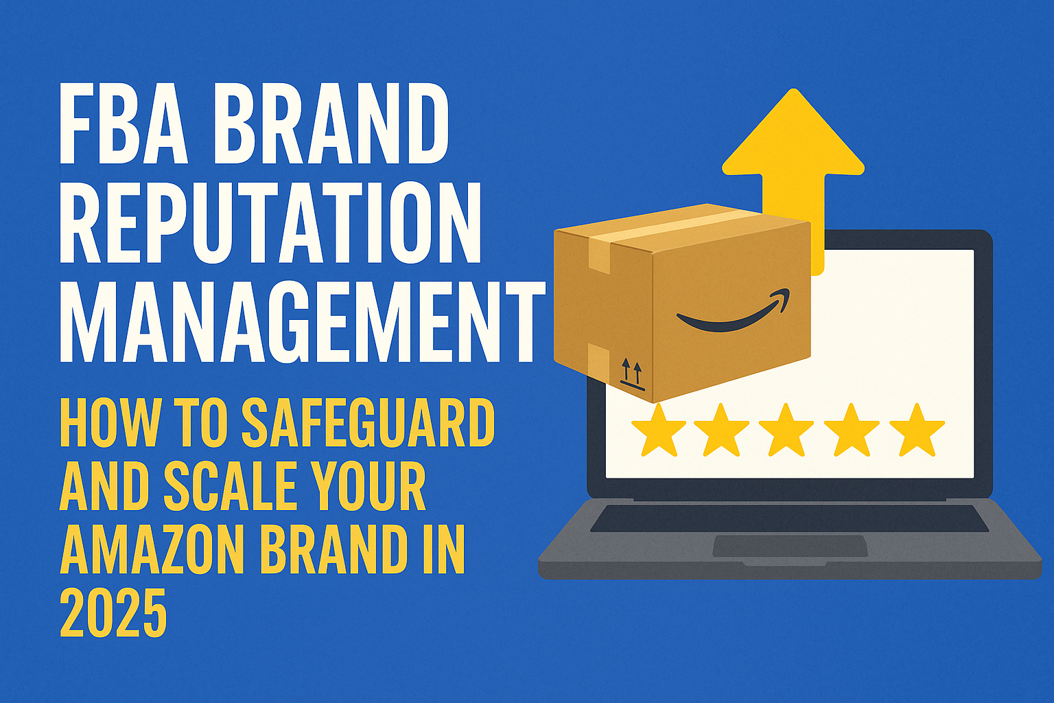 FBA brand reputation management