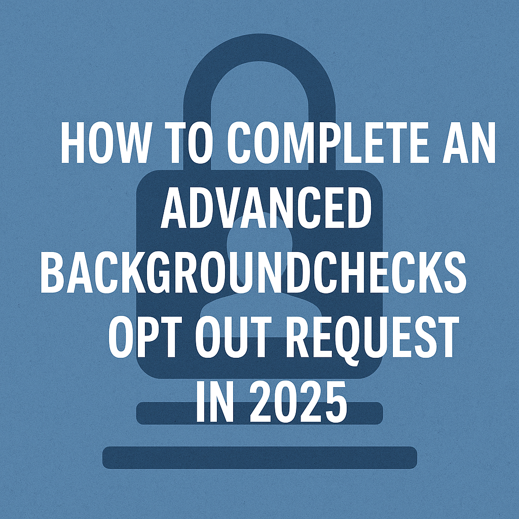 advancedbackgroundchecks opt out