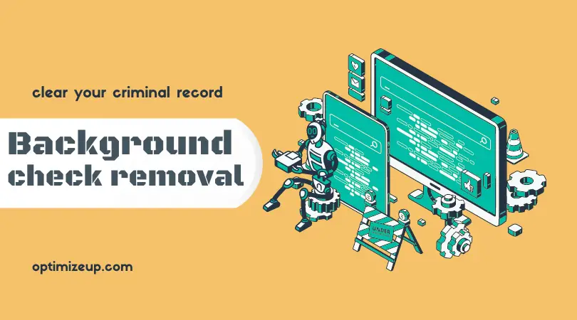 Criminal Background Check Removal