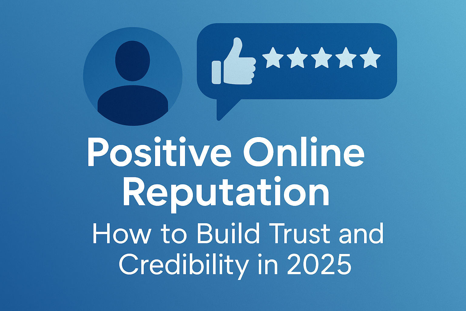 positive online reputation
